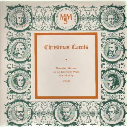 Alexander Schreiner - Christmas Carols, Salt Lake City