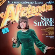 Alexandra - Star und Stimme - Alle Ihre Schönsten Lieder