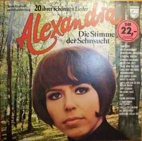 Alexandra - Die Stimme der Sehnsucht (20 ihrer schönsten Lieder)