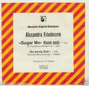 7inch Vinyl Single - Alexandra Friedmann - Sugar Me (Komm Doch)