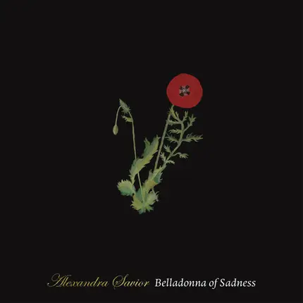 Alexandra Savior - Belladonna of Sadness