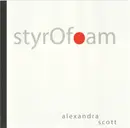 CD - Alexandra Scott - Styrofoam