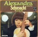 7'' - Alexandra - Sehnsucht / Was Ist Das Ziel?