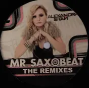 Alexandra Stan - Mr. Saxobeat The Remixes