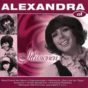 CD-Box - Alexandra - Illusionen