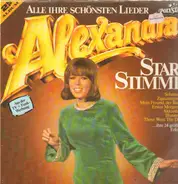 Alexandra - Star + Stimme - Alle Ihre Schönsten Lieder