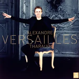 Alexandre Tharaud - Versailles