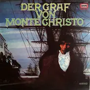 Alexandre Dumas - Der Graf Von Monte Christo