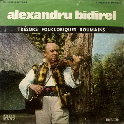 Alexandru Bidirel - Un Virtuose Du Violon