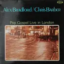 LP - Alex Bradford / Chris Barber - Pop Gospel Live In London