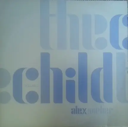 Alex Gopher - The Child Volume 2