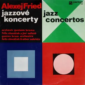 Gustav Brom Orchestra - Jazzové Koncerty (Jazz Concertos)