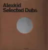 2 x 12inch Vinyl Single - Alexkid - Alexkid Selected Dubs - Clear Vinyl