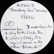 Alexkid - Strawberry Lane Remixes