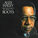 Double LP - Alex Haley - Tells The Story Of His Search For Roots
