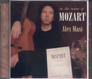 Alex Masi - In the Name of Mozart