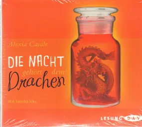 Alexia casale - Die nacht gehört dem Drachen