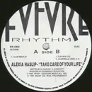 12inch Vinyl Single - Alexia Haslip - Take Care Of Your Life