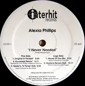 Alexia Phillips - I Never Needed