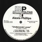 Alexia Phillips - Undercover Lover