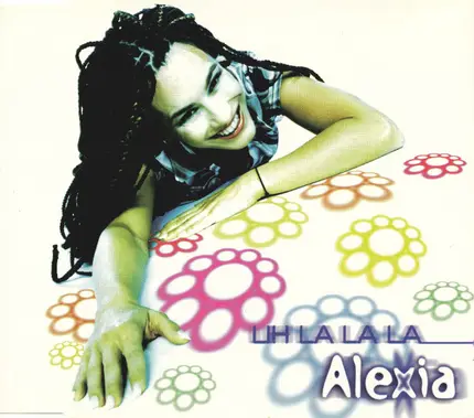 Alexia - Uh La La La