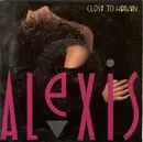 12'' - Alexis - Close To Heaven