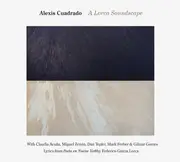 CD - Alexis Cuadrado - A Lorca Soundscape - Digipak