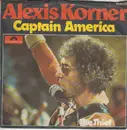 7inch Vinyl Single - Alexis Korner - Captain America
