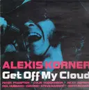 LP - Alexis Korner - Get Off Of My Cloud