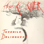 LP - Alexis Korner - Juvenile Delinquent