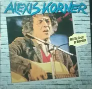 Alexis Korner - Will The Circle Be Unbroken