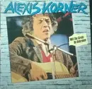 LP - Alexis Korner - Will The Circle Be Unbroken