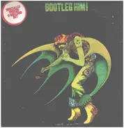 Alexis Korner - Bootleg Him!