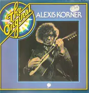 Alexis Korner - The Original Alexis Korner