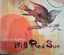 Alexis Harte - Big Red Sun