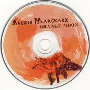 CD - Alexis Marceaux - Orange Moon - Digipak