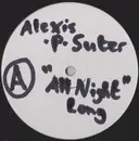 12inch Vinyl Single - Alexis P. Suter - All Night Long