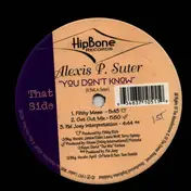 Alexis P. Suter - You Don't Know