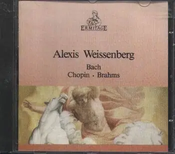 Alexis Weissenberg - Bach Chopin Brahms
