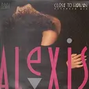 12inch Vinyl Single - Alexis - Close To Heaven (Extended Mix)