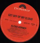 LP - Alexis Korner - Get Off Of My Cloud