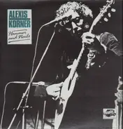 Alexis Korner - Hammer And Nails