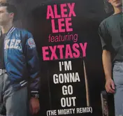 Alex Lee - I'm Gonna Go Out (The Mighty Remix)