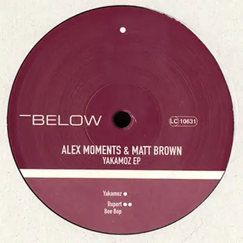 Alex Moments & Matt Brown - Yakamoz Ep
