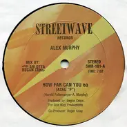 Alex Murphy - How Far Can You Go (Axel 'F')