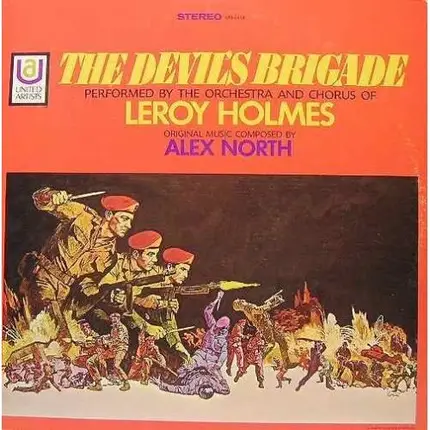 Alex North / Leroy Holmes - The Devil's Brigade (Original Motion Picture Score)