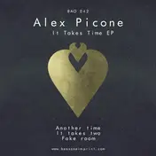 Alex Picone - It Takes Time Ep