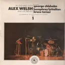 LP - Alex Welsh Featuring George Chisholm - An Evening With Alex Welsh And His Friends