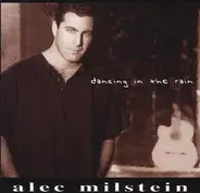 Alec Milstein - Dancing in the Rain