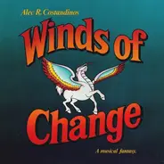 Alec R. Costandinos - Winds Of Change - A Musical Fantasy - Music From The OST